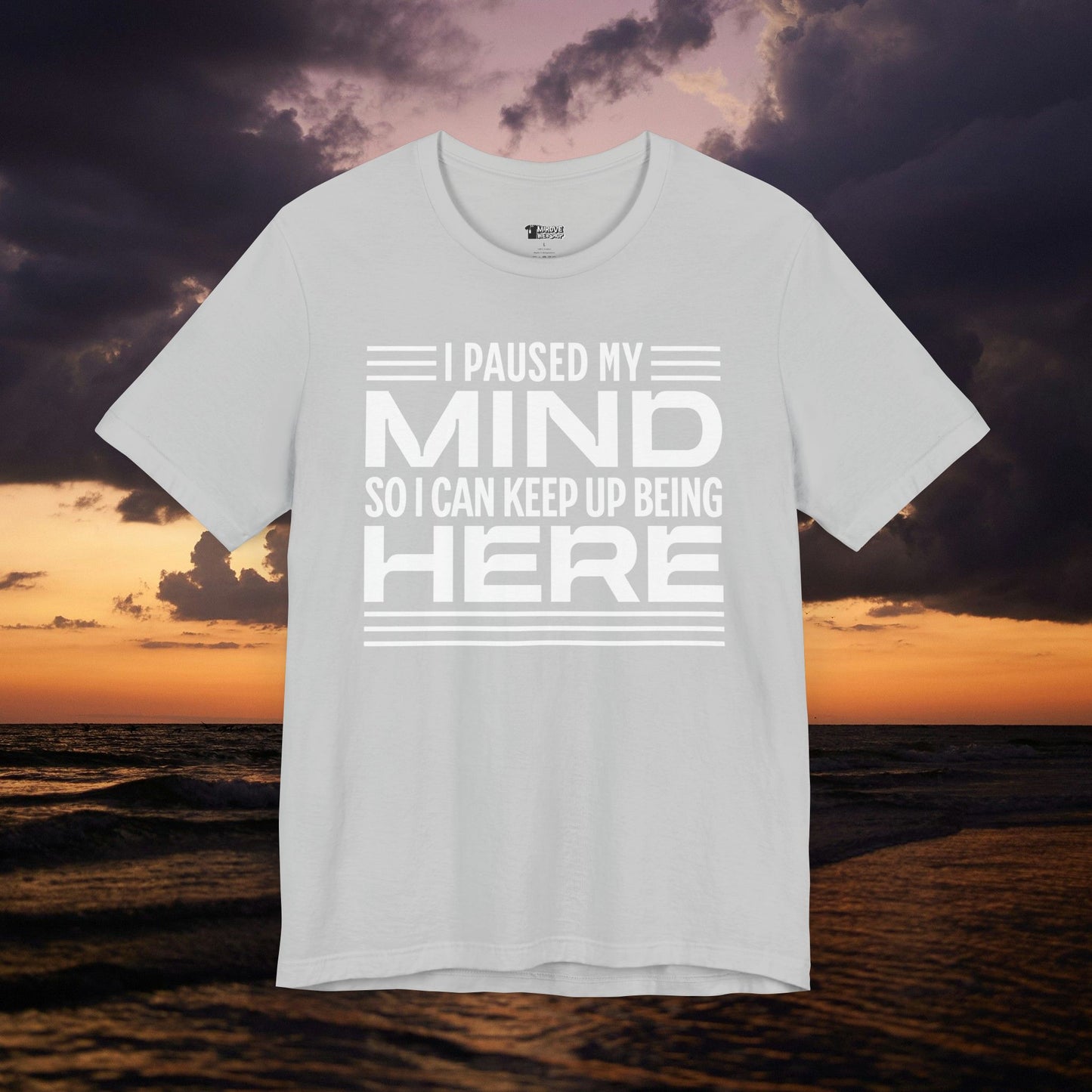 Peace of Mind Reminder T-Shirt