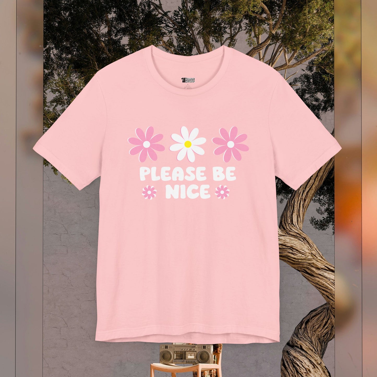 Beautiful Blossom Please Be Nice T-Shirt